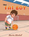 The Fat Boy by Martin Mitchell