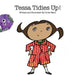 Tessa Tidies Up! by Olivia Ward
