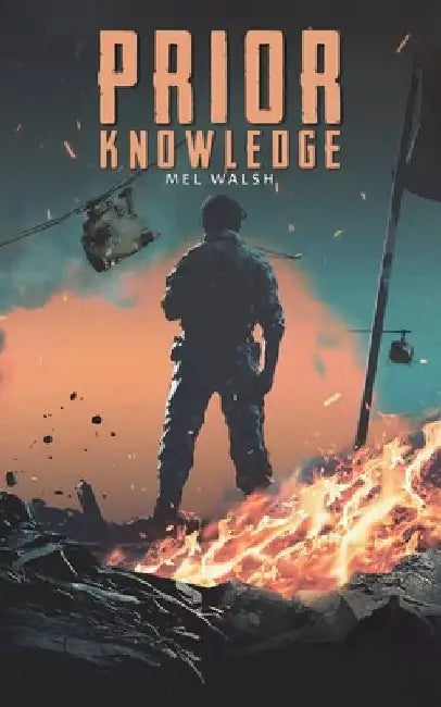 Prior Knowledge by Mel Walsh