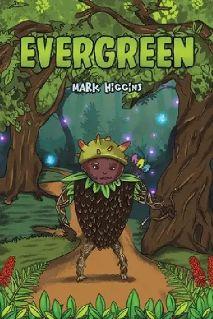 Evergreen by Mark Higgins