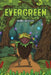 Evergreen by Mark Higgins