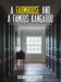 A Farmhouse and a Famous Kangaroo by Danni Murray