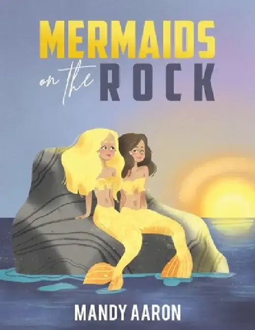 Mermaids on the Rock by Mandy Aaron