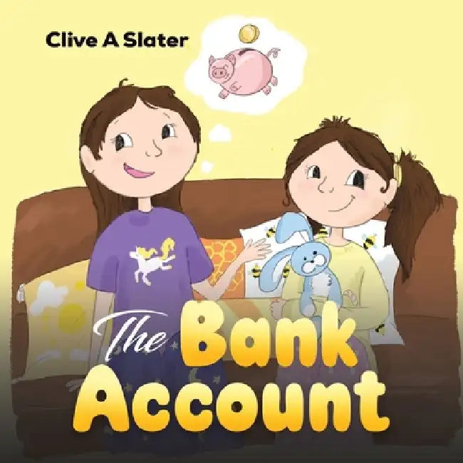 The Bank Account by Clive A Slater