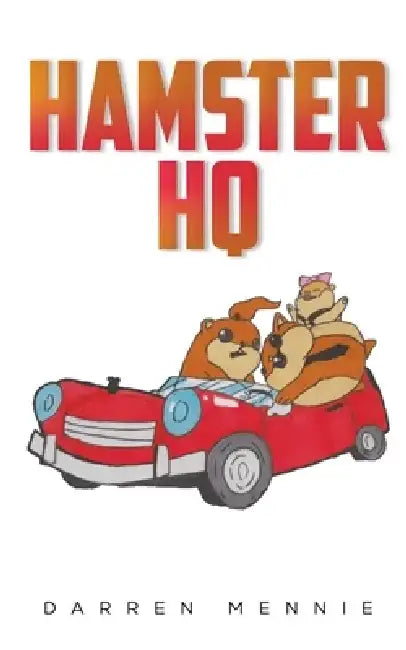 Hamster HQ by Darren Mennie