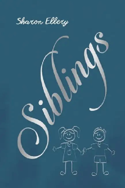 Siblings by Sharon Ellery
