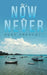 It's Now or Never by Judy Prescott