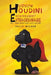 Hudson Houdini Escapologist Extraordinaire by Kelly Wilson