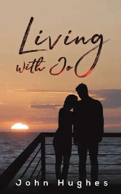 Living with Jo by John Hughes