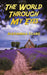 The World Through My Eyes by Alexandra Szabo