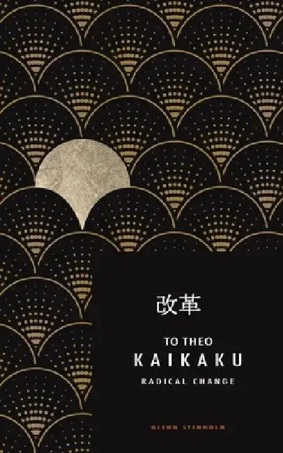 To Theo. Kaikaku by Glenn Stenholm