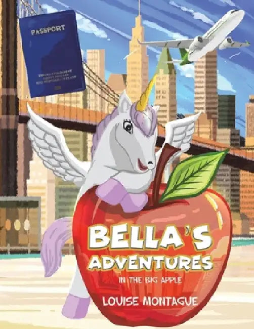Bella's Adventures by Louise Montague