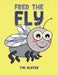 Fred the Fly by Tim Slater