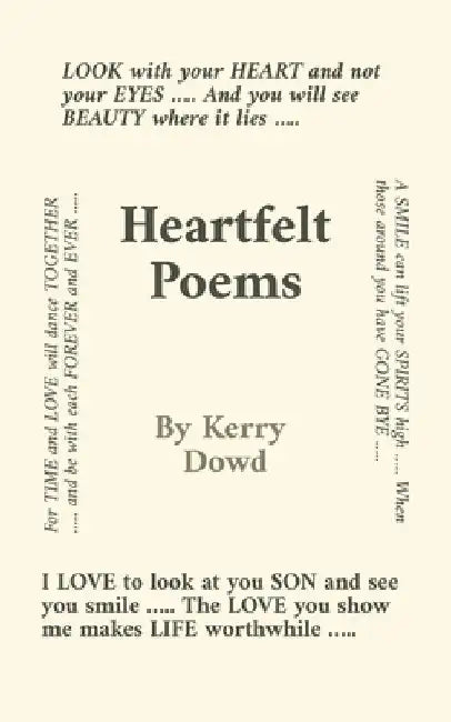 Heartfelt Poems by Kerry Dowd