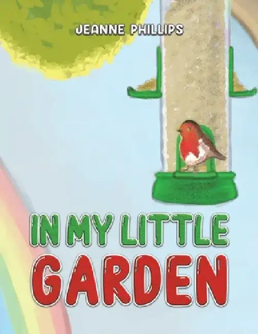 In My Little Garden by Jeanne Phillips