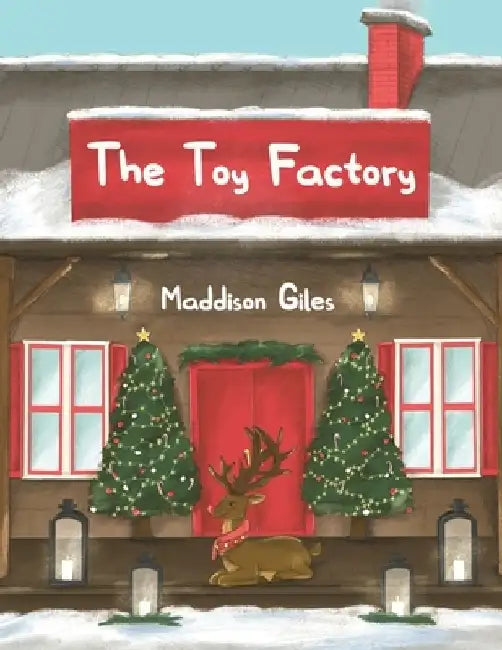 The Toy Factory by Maddison Giles