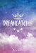 Dreamcatcher by K. L. Cox