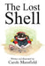The Lost Shell by Carole Mansfield