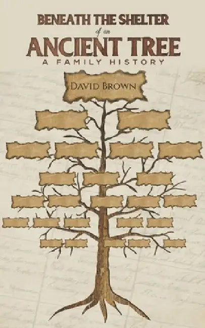 Beneath the Shelter of an Ancient Tree by David Brown