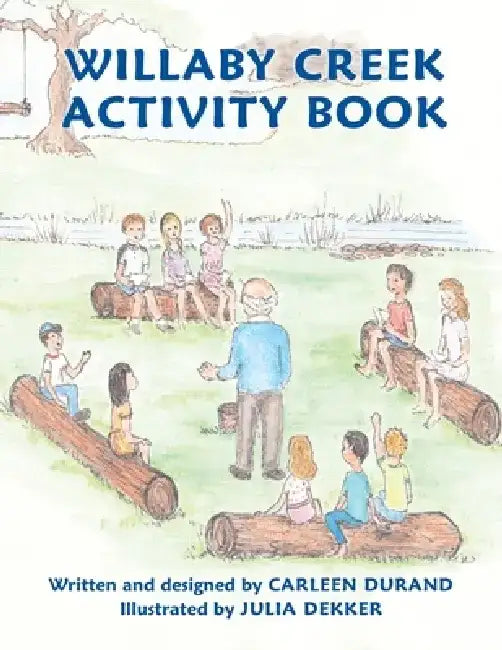 Willaby Creek Activity Book by Carleen Durand