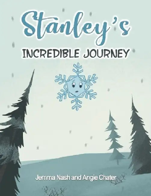 Stanley's Incredible Journey by Jemma Nash