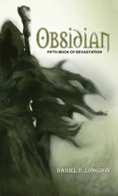 Obsidian by Daniel D. Longdon