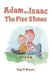 Adam and Isaac - The Five Stones by Pagi R. Brown