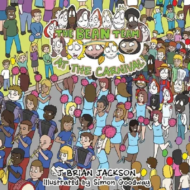 The Bean Team at the Carnival by J. Brian Jackson