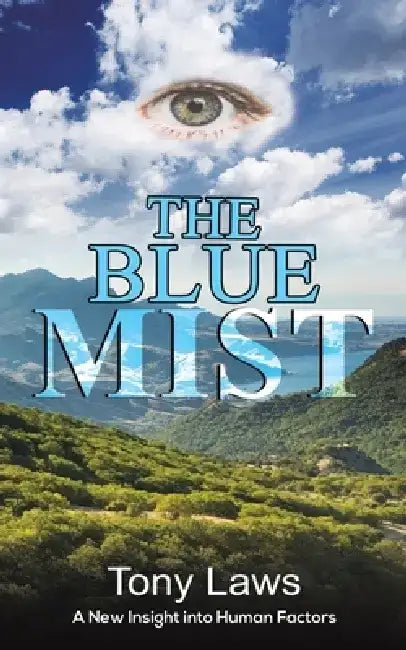 The Blue Mist by Tony Laws