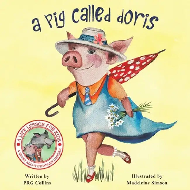 A Pig Called Doris by Prg Collins