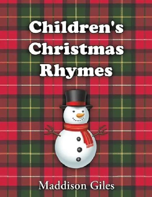Children's Christmas Rhymes by Maddison Giles
