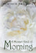 A Mozart Kind of Morning by Heather Phillips