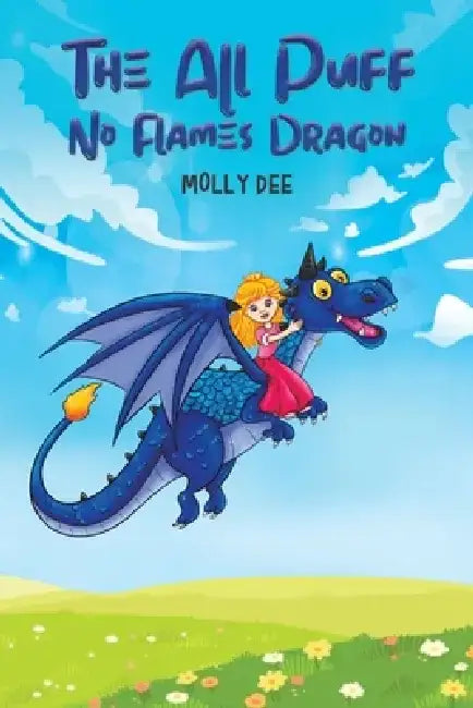 The All Puff No Flames Dragon by Molly Dee