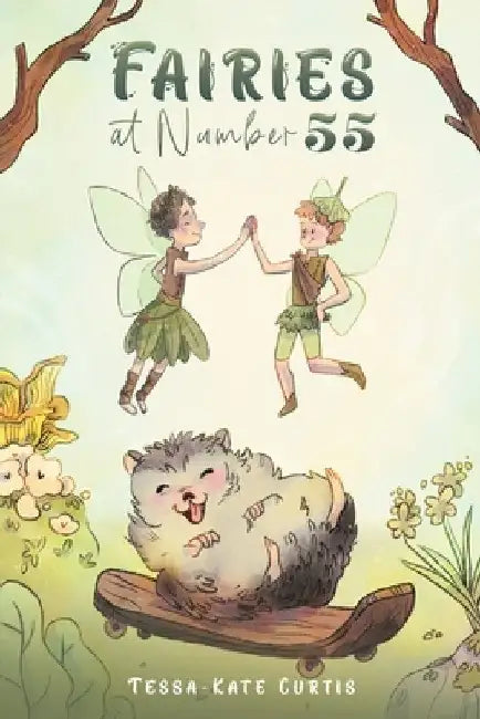 Fairies at Number 55 by Tessa-Kate Curtis