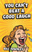 You Can't Beat a Good Laugh by Bill Townley