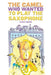The Camel Who Wanted to Play the Saxophone by Joseph Martin