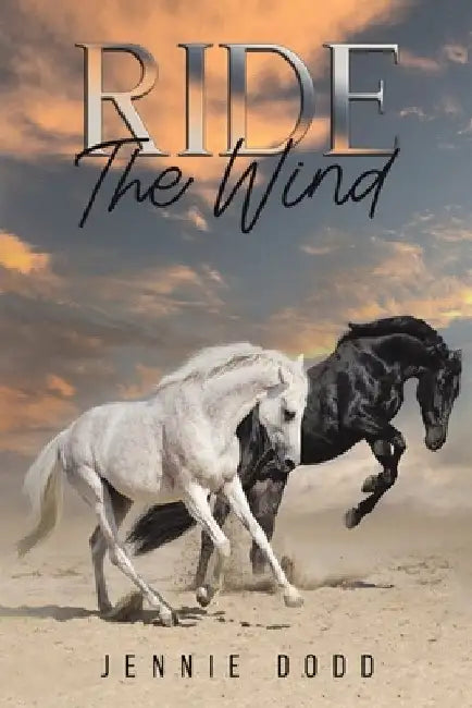 Ride The Wind by Jennie Dodd