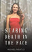 Staring Death in the Face by Michael Prentice