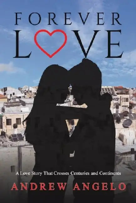 Forever Love by Andrew Angelo