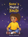 Sana's Magical Smile by Karen Heelan