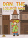 Dan, The Lollipop Man by Graham Dix