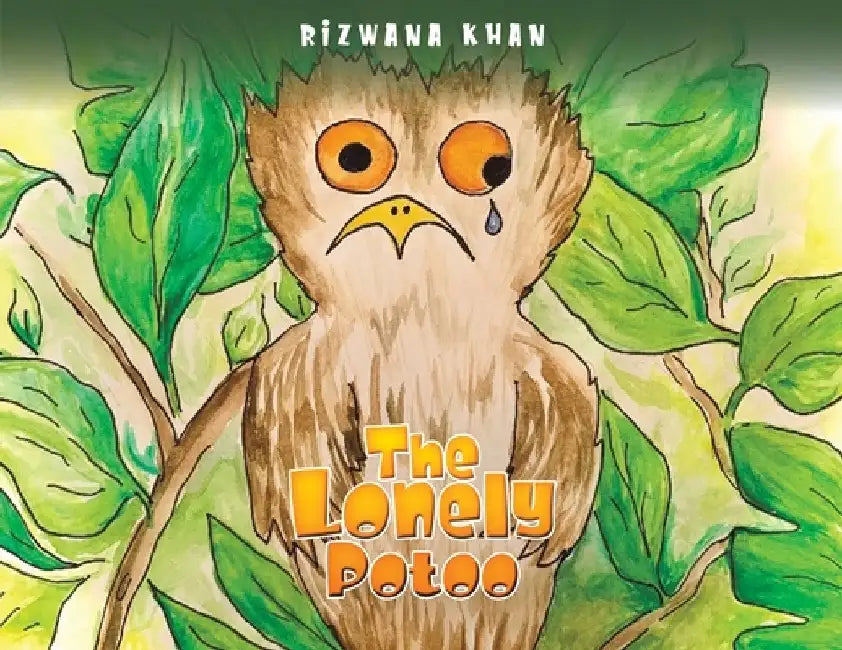 The Lonely Potoo by Rizwana Khan