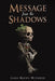 Message from the Shadows by Leah Reeve-Witbooi