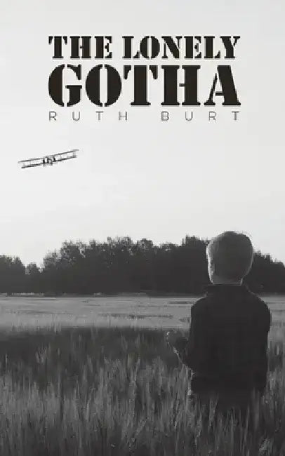 The Lonely Gotha by Ruth Burt