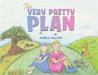 The Very Pretty Plan by Angela Callard