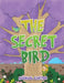 The Secret Bird by Michael Carter