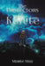 The Protectors of Kahite by Marie May
