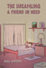 The Dreamling - A Friend in Need by Paul Arthur