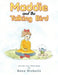 Maddie and the Talking Bird by Nana Nicholls