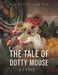 The Tale of Dotty Mouse - a 1 Only by Michelle Lawson
